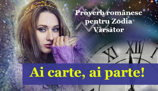 Varsator, Zodia Varsator, proverb romanesc