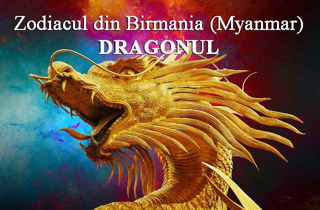 horoscop din birmania myanmar zodiac dragon