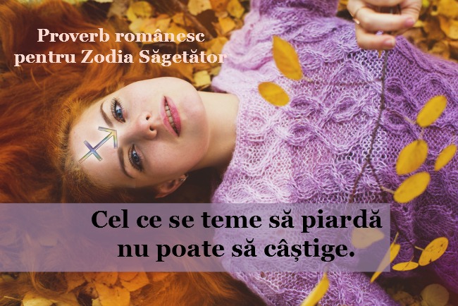 Sagetator, Zodia Sagetator, proverb, proverb romanesc